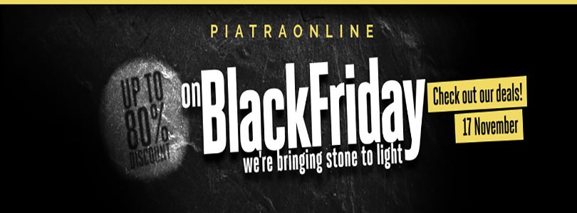 Rumuńska kampania Black Friday dla kamienia naturalnego: PIATRAONLINE